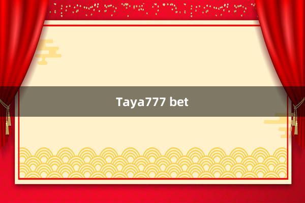 Taya777 bet